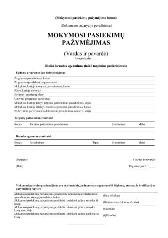 Mokymosi pasiekimų pažymėjimo forma Mokymosi pasiekimų pažymėjimo forma